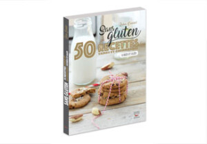 50 recettes sans gluten vues nulle part ailleurs